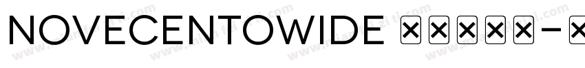 NovecentoWide 作者和音社字体转换